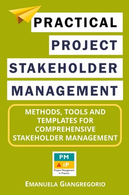 Emanuela Giangregorio | Practical Project Stakeholder Management | Taschenbuch