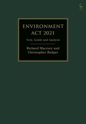 Umweltgesetz 2021: Text, Leitfaden und Analyse, Hardcover von Badger, Christo...