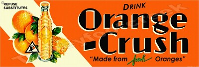 Drink Orange Crush Advertising Metal Sign 2 Sizes to Choose From