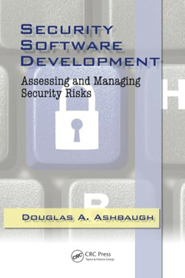 Security Software Development: Assessing and Managing S - Paperback / softback N
