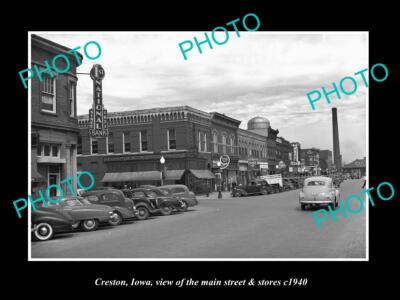 OLD 8x6 HISTORIC PHOTO OF CRESTON IOWA VIEW OF THE MAIN St & STORES c1940