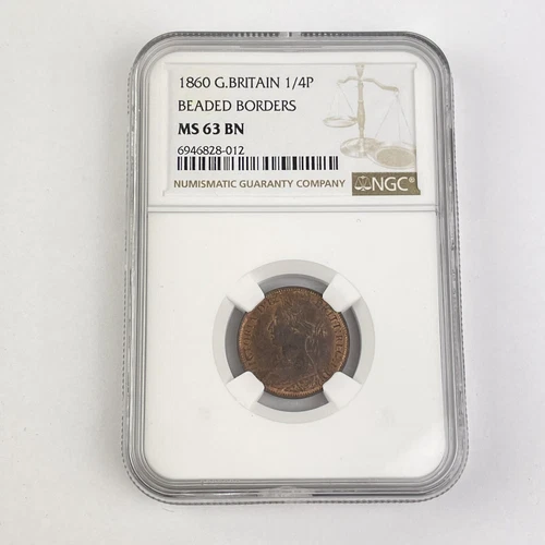 NGC Graded 1860 Great Britain Beaded Borders 1/4P Farthing MS 63 BN Coin
