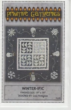 Primitive Gatherings WINTER-IFIC Lisa Bongean 19"x19" Quilt Pattern