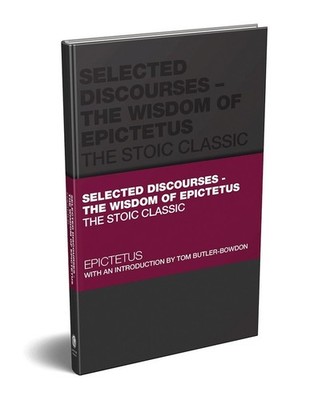 Selected Discourses - The Wisdom of Epictetus | englisch