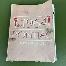 Oem Original 1964 Pontiac Body Shop-service Manual Oem Original 1964 Pontiac Body Shop-service Manual