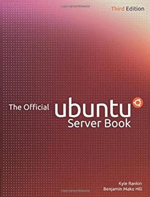 The Official Ubuntu : Server Book Paperback Kyle, Hill, Benjamin