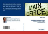 The Death Of Salesmen David Mamet''S Glengarry Glen Ross In Text And Performance
