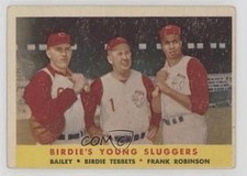 1958 Topps Ed Bailey Birdie Tebbetts Frank Robinson #386 HOF a5h
