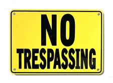 Yellow "NO TRESPASSING" 10” x 7” Warning Sign - Heavy Weight Aluminum