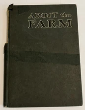 1910 About The Farm. Describes The Relationship Between J.R. Whipple Co. & Farm