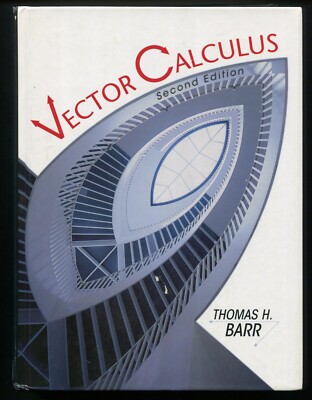 Vector Calculus by Thomas H. Barr (Hardcover, 2nd edition) Good