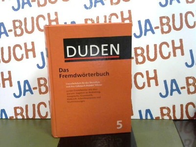 Der Duden, 12 Bde., Band 5, Duden Fremdwörterbuch , Dudenredaktion: 246798
