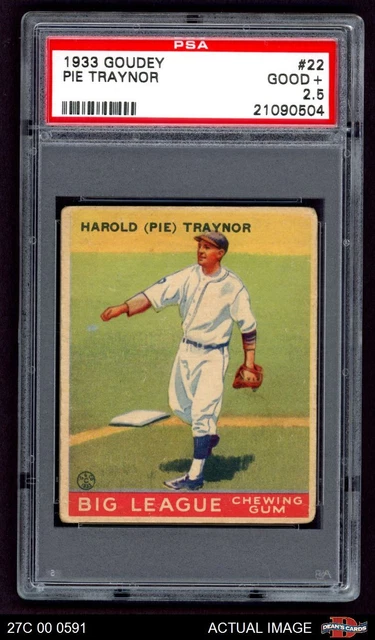 1933 Goudey #22 Pie Traynor Pirates HOF PSA 2.5 - GD+