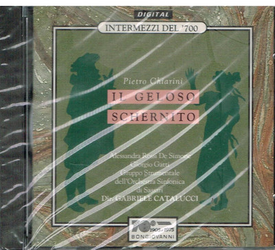 Chiarini: Il Geloso Schernito / Catalucci, Gatti, De Simone - CD 