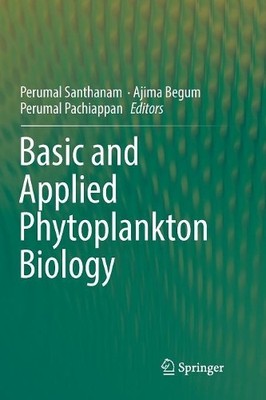 Grundlegende und angewandte Phytoplanktonbiologie - 9789811340222