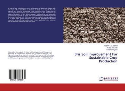 Adzemi Mat Arshad (u. a.) | Bris Soil Improvement For Sustainable Crop...