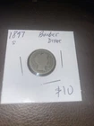 1897 S Barber Dime. $10