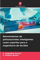 Nanosistemas De PolissacáRidos Inteligentes Como Suportes Para A Engenharia...