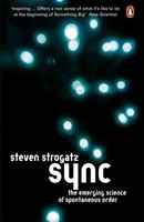 Sync | The Emerging Science Of Spontaneous Order | Steven Strogatz | Englisch