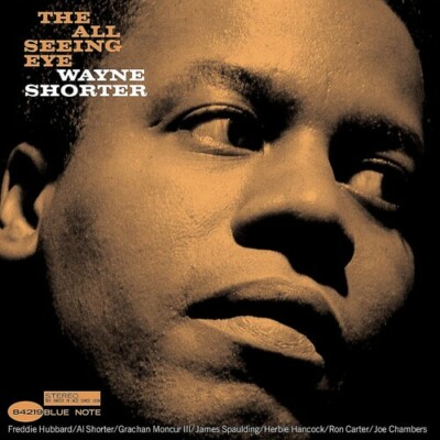 The ALL Seeing EYE by Shorter, Wayne (Record, 2021) PLAYED ONCE