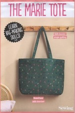 Simply Sewing Pattern for The Marie Tote "Learn Bag Making Skills" Quilted Tote
