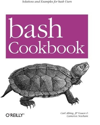 Bash Cookbook, Albing, Carl