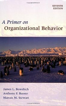 A Primer on Organizational Behavior von Bowditch, James ... | Buch | Zustand gut