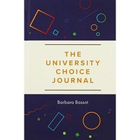 Barbara Bassot - University Choice Journal - Hardback - F31Z
