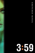 3:59 By Gretchen Mcneil - Hardcover **Mint Condition**
