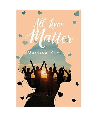 All Lives Matter, Marvina Sims