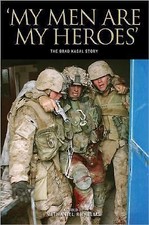 My Men Are My Heroes: The Brad Kasal Story, , 9780696232367