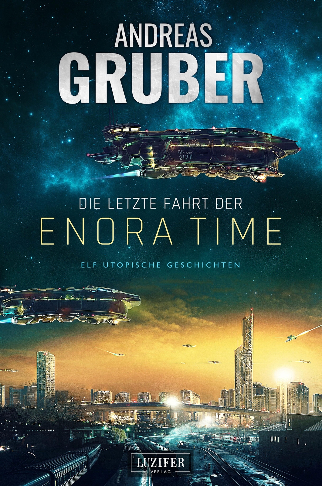 Thumbnail - Die Letzte Fahrt Der Enora Time Andreas Gruber Taschenbuch 360 S.