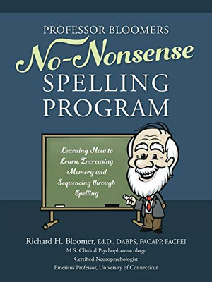 Professor Bloomers No-Nonsense Spelling Program: Learni - Paperback / softback N