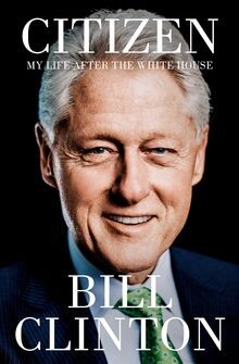 Citizen: My Life After the White House von Clinton,... | Buch | Zustand sehr gut