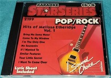 SOUND CHOICE STARSERIES KARAOKE, Hits of Melissa Etheridge, Vol. 1, CD G