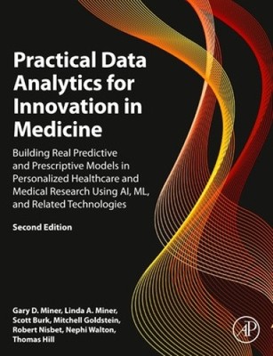 Praktische Datenanalyse für Innovationen in der Medizin: Aufbau echter Vorhersagen