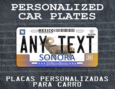 PLACA PARA AUTOMOVIL DE SONORA/ SONORA CAR PLATE/ LICENSE PLATE SONORA