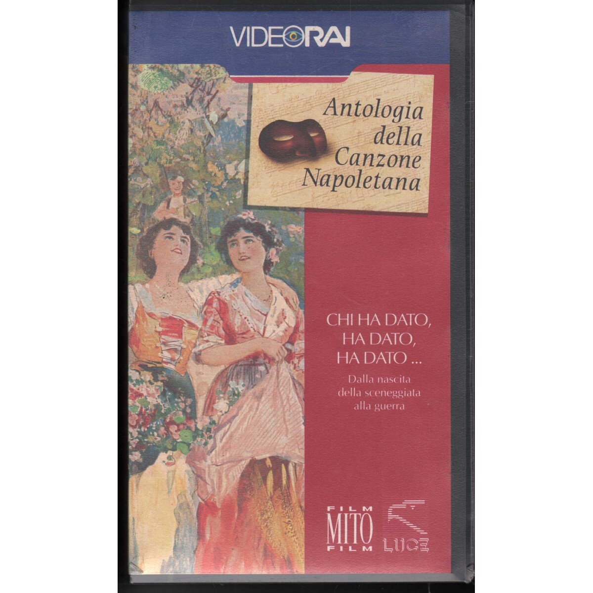 Anthology Of The Neapolitan Song: Who Dated, Ha Dato, Ha Dato VHS Univideo - VR