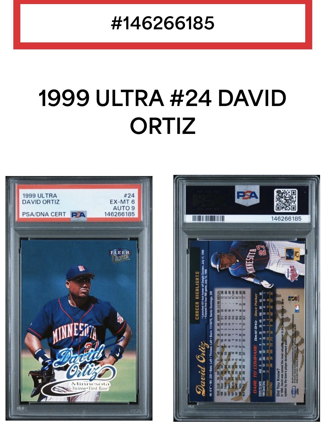 1999 Signed Fleer Ultra  David Ortiz HOF  #24 PSA