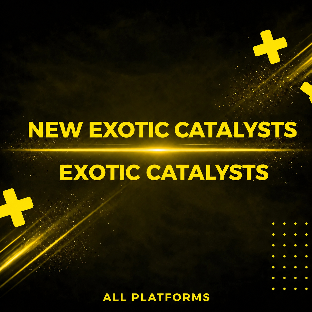 NEW EXOTIC CATALYSTS - ALL PLATFORMS | eBay