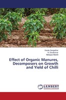 Karale Gangadhar (U. A.) | Effect Of Organic Manures, Decomposers On Growth...