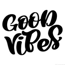 Good Vibes - Decal Sticker - Multiple Colors Sizes - ebn6246