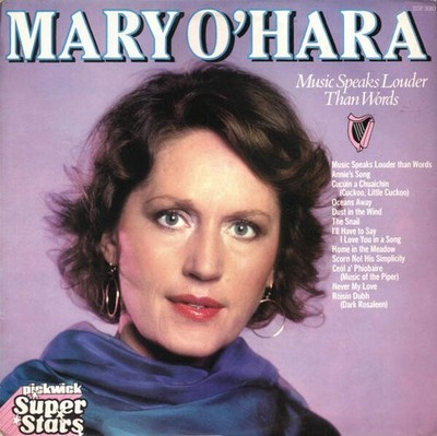 Mary O'Hara - Music Speaks Louder Than Words (VINYL)