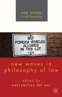 New Waves in Philosophy of Law, 2011e Paperback Palgrave Macmillan 9780230276604