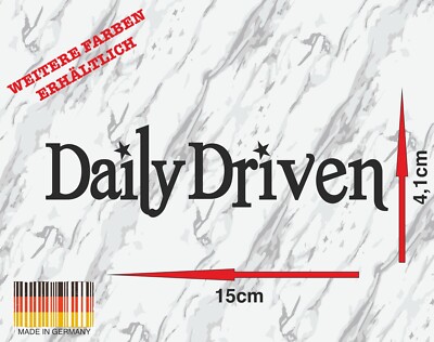 Daily Driven Aufkleber Sticker JDM Tuning Autoaufkleber Fun Stickerbomb Decal
