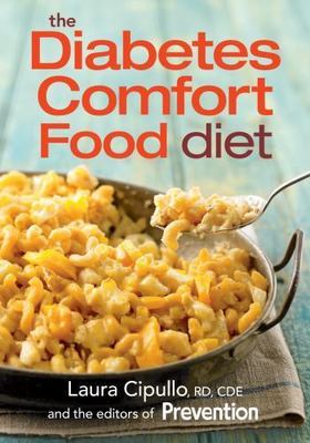 The Diabetes Comfort Food Diet by Cipullo, Laura