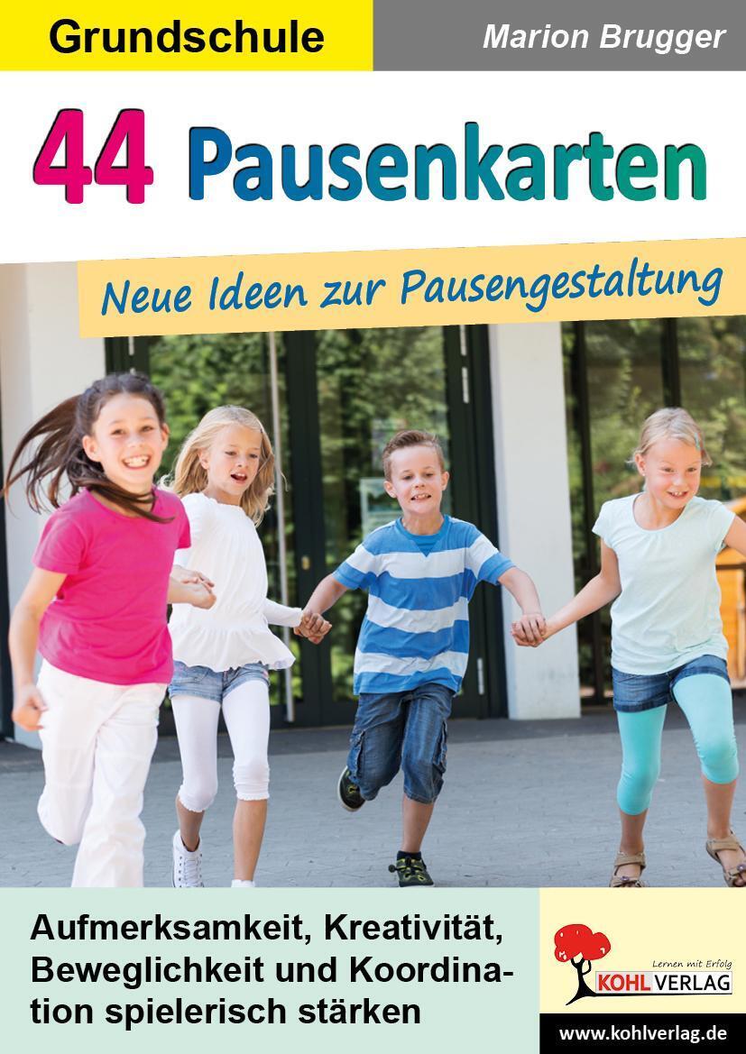 Thumbnail - 44 Pausenkarten | Marion Brugger | Neue Ideen Zur Pausengestaltung |
