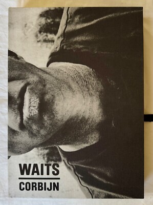 Tom Waits/Anton Corbijn by Jim Jarmusch & Robert Christgau HC Book #1719/6600