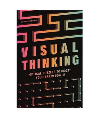 Visual Thinking: Optical Puzzles to Boost Your Brain Power: Optical Puzzles to B