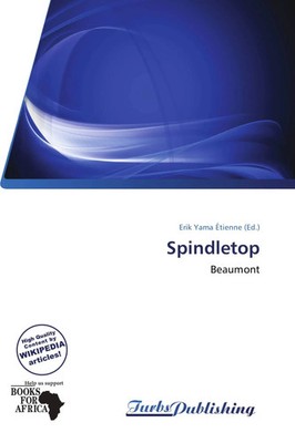 Erik Yama Étienne | Spindletop | Taschenbuch | Englisch (2026) | Beaumont